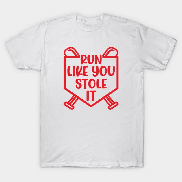 Run Like You Stole It Baseball Softball Funny Cute T-Shirt by GlimmerDesigns